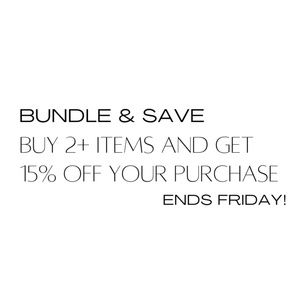 BUNDLE & SAVE
